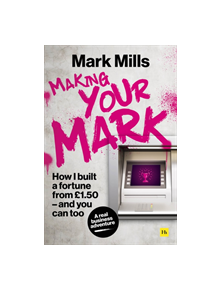 Making Your Mark - 9780857197788