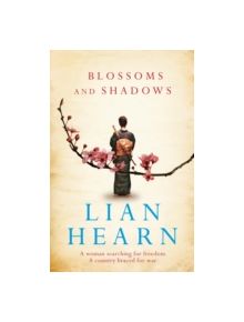 Blossoms and Shadows - 9780857382986