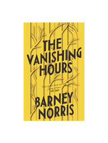 The Vanishing Hours - 9780857525710
