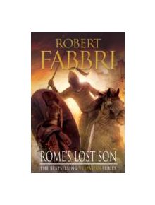 Rome's Lost Son - 9780857899699