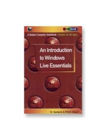 An Introduction to Windows Live Essentials - 9780859347105