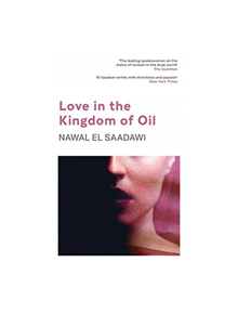 Love in the Kingdom of Oil - 9780863566264