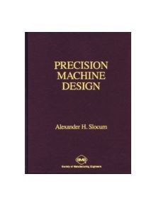 Precision Machine Design - 9780872634923