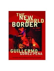 The New World Border - 9780872863132
