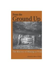 From the Ground Up - 9780874216394