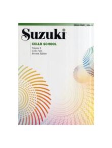 SUZUKI CELLO SCHOOL CELLO PART VOLUME 1 - 9780874874792