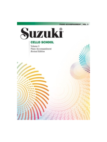 SUZUKI CELLO SCHOOL VOL 3 PIANO ACCOMPAN - 9780874874846