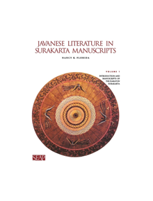 Javanese Literature in Surakarta Manuscripts - 9780877276029