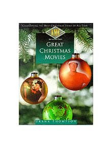 American Movie Classics' Great Christmas Movies - 9780878332144