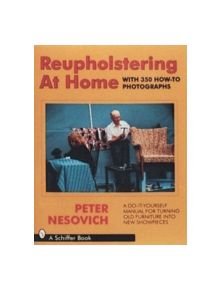 Reupholstering at Home - 9780887403767