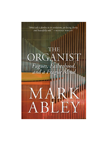 The Organist - 9780889775817