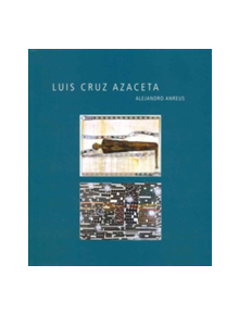 Luis Cruz Azaceta - 9780895511539