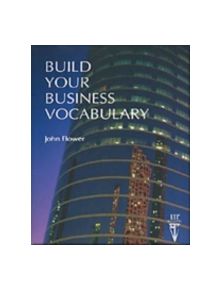 Build Your Business Vocabulary - 9780906717875