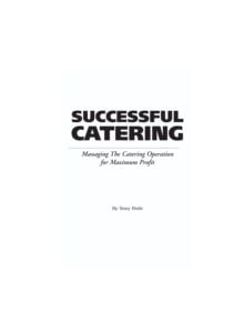 Food Service Professionals Guide to Successful Catering - 9780910627221