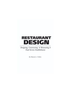 Food Service Professionals Guide to Restaurant Design - 9780910627245