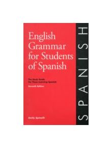 English Grammar for Students of Spanish 7th edition - 9780934034418