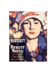 Makeshift and Hunger March - 9780948877971