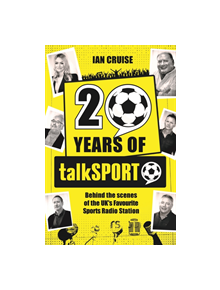 Twenty Years of talkSPORT - 9780956328410