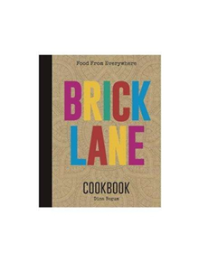 The Brick Lane Cookbook - 9780957037397