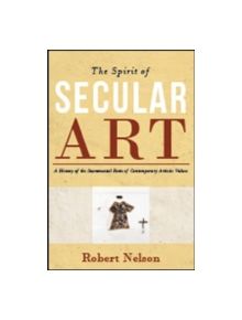 Spirit of Secular Art - 9780980361605