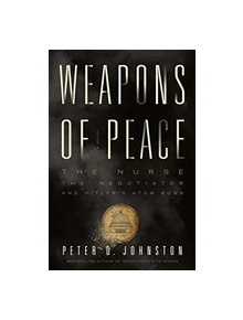 Weapons of Peace - 9780980942156