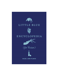 Little Blue Encyclopedia (for Vivian) - 9780994047199