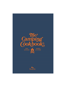 The Camping Cook Book - 9780995118003