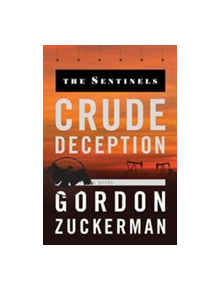 Crude Deception - 9780998007069