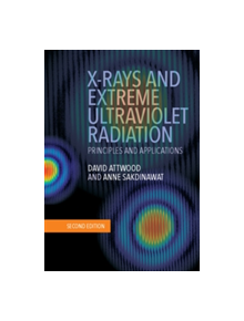 X-Rays and Extreme Ultraviolet Radiation - 9781107062894