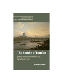 The Smoke of London - 9781107073005