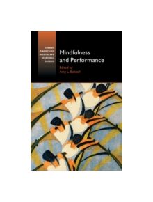 Mindfulness and Performance - 9781107074699