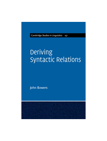 Deriving Syntactic Relations - 9781107096752