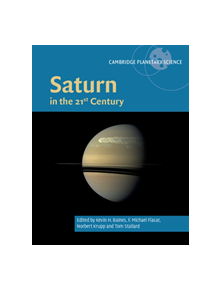 Saturn in the 21st Century - 9781107106772