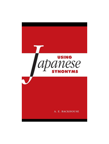 Using Japanese Synonyms - 9781107147065