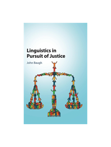 Linguistics in Pursuit of Justice - 9781107153455
