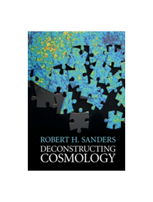 Deconstructing Cosmology - 9781107155268