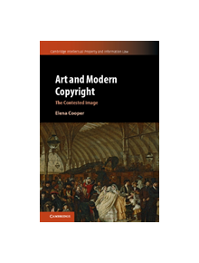 Art and Modern Copyright - 9781107179721