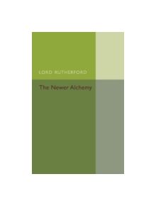 The Newer Alchemy - 9781107440425
