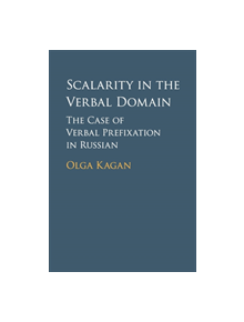 Scalarity in the Verbal Domain - 9781107465893