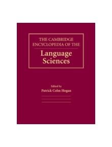 The Cambridge Encyclopedia of the Language Sciences - 9781107475908