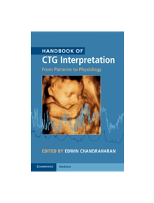 Handbook of CTG Interpretation - 9781107485501
