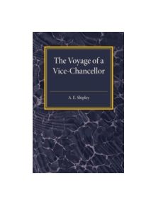 The Voyage of a Vice-Chancellor - 9781107511736