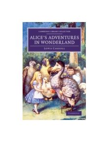 Alice's Adventures in Wonderland - 9781108059589