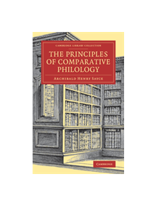 The Principles of Comparative Philology - 9781108082280