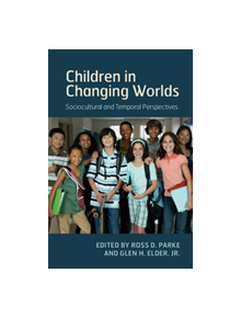Children in Changing Worlds - 9781108417105