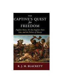 The Captive's Quest for Freedom - 9781108418713