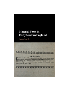 Material Texts in Early Modern England - 9781108421324