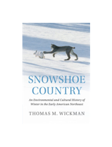 Snowshoe Country - 9781108445542