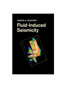 Fluid-Induced Seismicity - 9781108447928