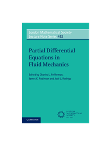 Partial Differential Equations in Fluid Mechanics - 9781108460965